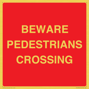 PR12799: BEWARE PEDESTRIANS CROSSING