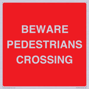PR12799: BEWARE PEDESTRIANS CROSSING