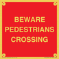 PR12799: BEWARE PEDESTRIANS CROSSING