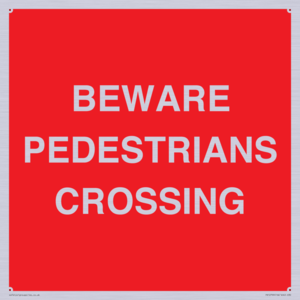PR12799: BEWARE PEDESTRIANS CROSSING