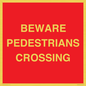 PR12799: BEWARE PEDESTRIANS CROSSING
