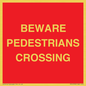 PR12799: BEWARE PEDESTRIANS CROSSING