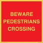 PR12799: BEWARE PEDESTRIANS CROSSING