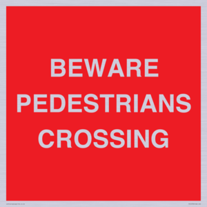 PR12799: BEWARE PEDESTRIANS CROSSING