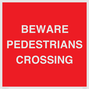 PR12799: BEWARE PEDESTRIANS CROSSING