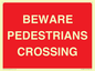 PR12801: BEWARE PEDESTRIANS CROSSING