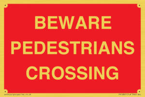 PR12801: BEWARE PEDESTRIANS CROSSING