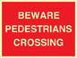 PR12801: BEWARE PEDESTRIANS CROSSING