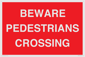 PR12801: BEWARE PEDESTRIANS CROSSING