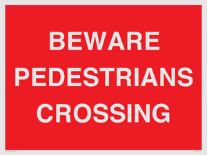 PR12801: BEWARE PEDESTRIANS CROSSING