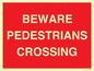 PR12801: BEWARE PEDESTRIANS CROSSING