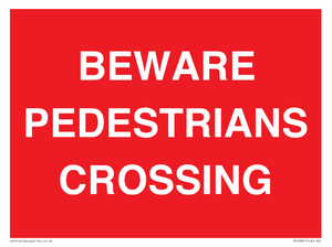 PR12801: BEWARE PEDESTRIANS CROSSING