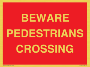 PR12801: BEWARE PEDESTRIANS CROSSING