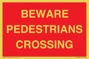PR12801: BEWARE PEDESTRIANS CROSSING