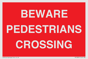 PR12801: BEWARE PEDESTRIANS CROSSING