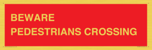 PR12801: BEWARE PEDESTRIANS CROSSING