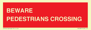PR12801: BEWARE PEDESTRIANS CROSSING