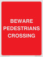 PR12801: BEWARE PEDESTRIANS CROSSING