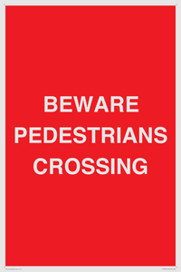 PR12801: BEWARE PEDESTRIANS CROSSING