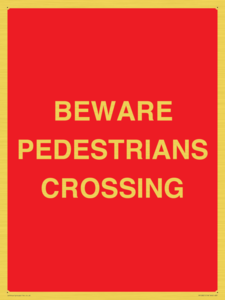 PR12801: BEWARE PEDESTRIANS CROSSING