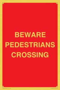 PR12801: BEWARE PEDESTRIANS CROSSING