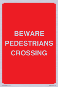 PR12801: BEWARE PEDESTRIANS CROSSING