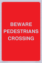 PR12801: BEWARE PEDESTRIANS CROSSING