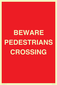 PR12801: BEWARE PEDESTRIANS CROSSING