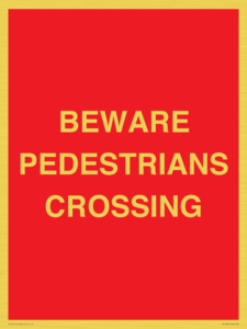 PR12801: BEWARE PEDESTRIANS CROSSING