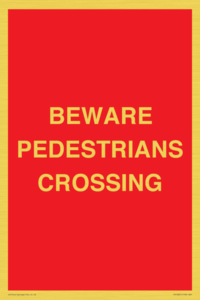 PR12801: BEWARE PEDESTRIANS CROSSING