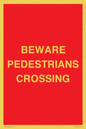 PR12801: BEWARE PEDESTRIANS CROSSING