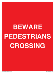PR12801: BEWARE PEDESTRIANS CROSSING