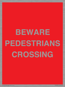 PR12801: BEWARE PEDESTRIANS CROSSING