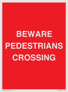 PR12801: BEWARE PEDESTRIANS CROSSING