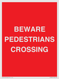 PR12801: BEWARE PEDESTRIANS CROSSING
