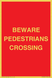 PR12801: BEWARE PEDESTRIANS CROSSING