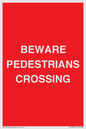 PR12801: BEWARE PEDESTRIANS CROSSING