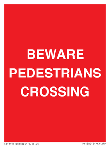 PR12801: BEWARE PEDESTRIANS CROSSING