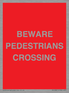 PR12801: BEWARE PEDESTRIANS CROSSING