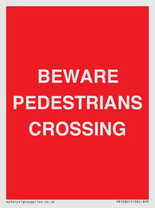 PR12801: BEWARE PEDESTRIANS CROSSING