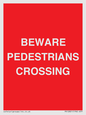PR12801: BEWARE PEDESTRIANS CROSSING