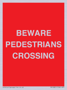 PR12801: BEWARE PEDESTRIANS CROSSING