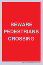 PR12801: BEWARE PEDESTRIANS CROSSING
