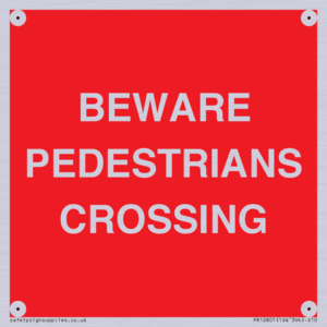 PR12801: BEWARE PEDESTRIANS CROSSING
