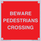 PR12801: BEWARE PEDESTRIANS CROSSING