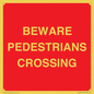 PR12801: BEWARE PEDESTRIANS CROSSING