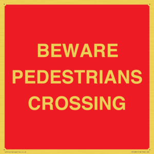 PR12801: BEWARE PEDESTRIANS CROSSING