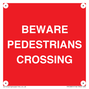 PR12801: BEWARE PEDESTRIANS CROSSING