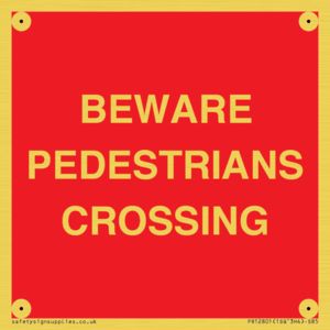 PR12801: BEWARE PEDESTRIANS CROSSING