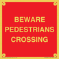 PR12801: BEWARE PEDESTRIANS CROSSING